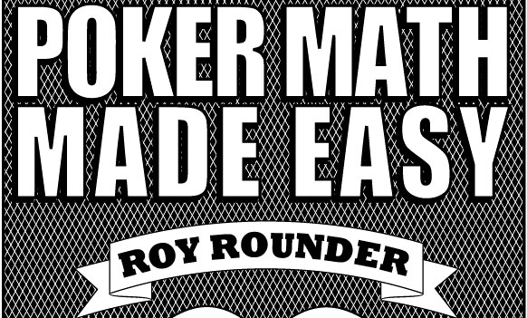 Texas Holdem Poker Math Made Easy